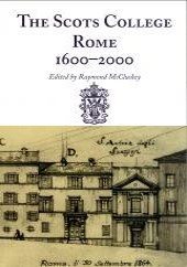 The Scots College Rome, 1600-2000 
