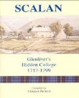 Scalan: Glenlivet's Hidden College, 1717-1799 